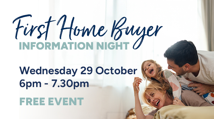 First Home Buyer Info Night